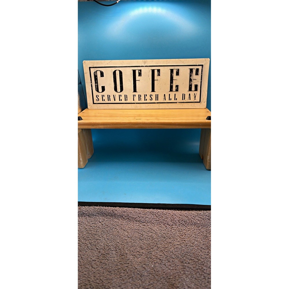 Rustic Distressed Metal Coffee Served Fresh All Day Sign White Black 24x9